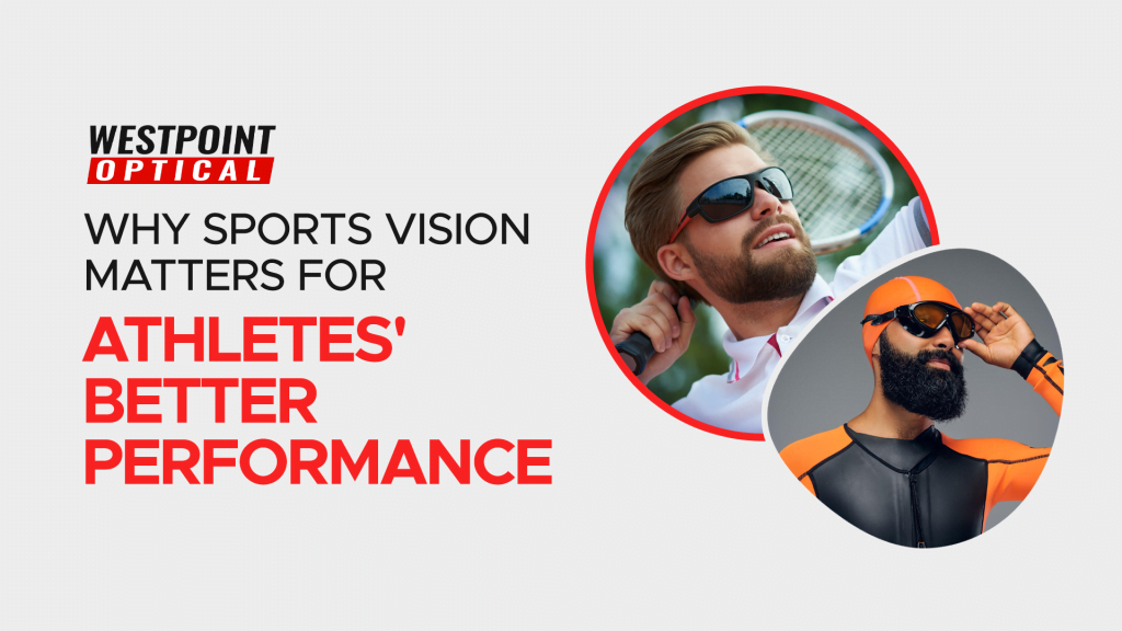 Why Sports Vision Matters for Athletes' Better Performance-Westoptical